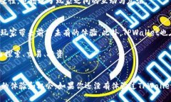 立即体验TPWallet游戏：2025必看的区块链