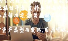 TPWallet 是一个多链钱包，支持多种区块